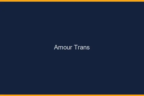 Amour trans