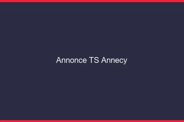 Annonce TS Annecy