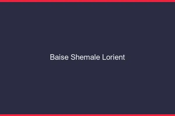 Baise shemale Lorient
