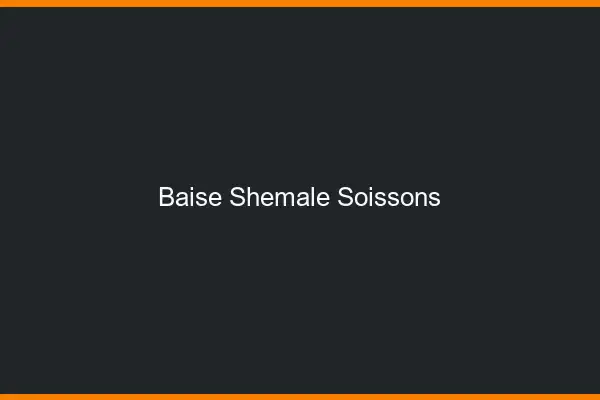 Baise shemale Soissons