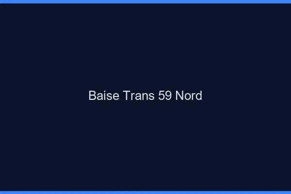 Baise trans 59 nord