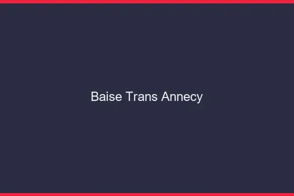 Baise trans Annecy