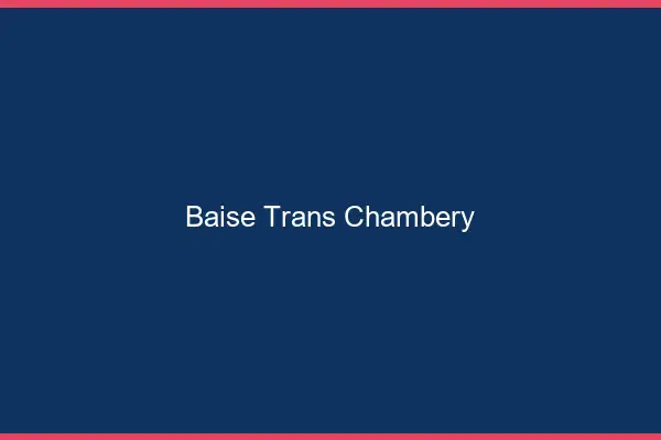 Baise trans Chambéry