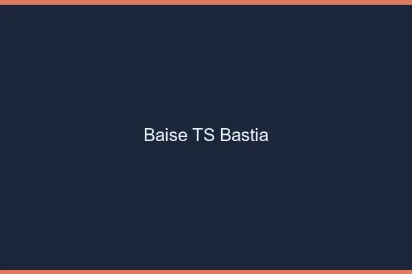 Baise TS Bastia