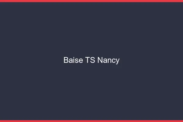 Baise TS Nancy