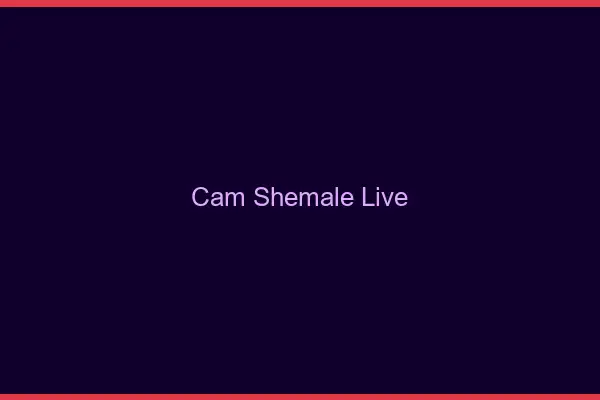 Cam shemale live