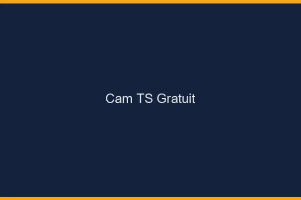 Cam TS gratuit