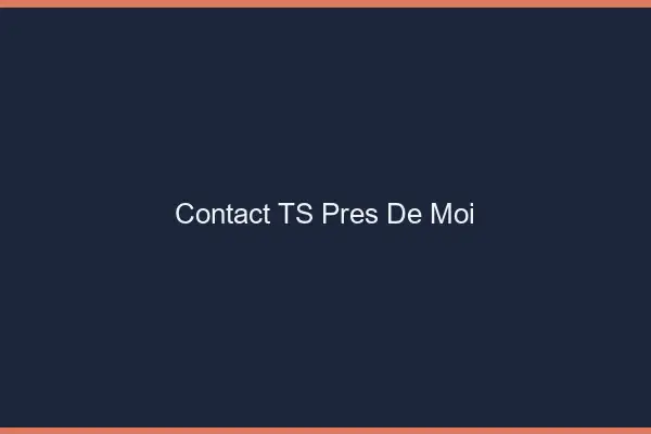 Contact TS près de moi