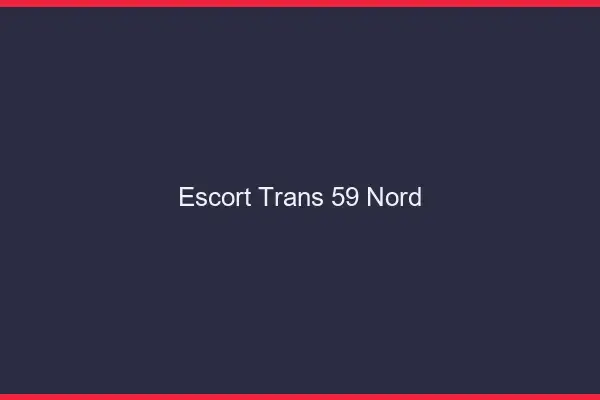 Escort trans 59 nord