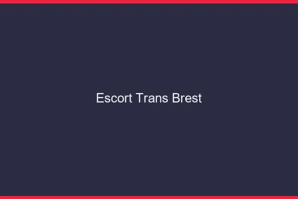 Escort trans Brest