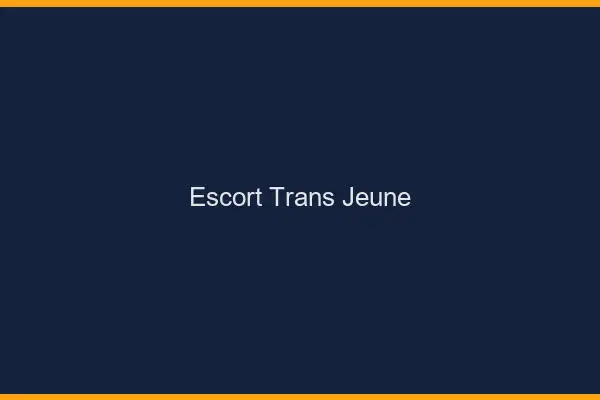 Escort trans jeune