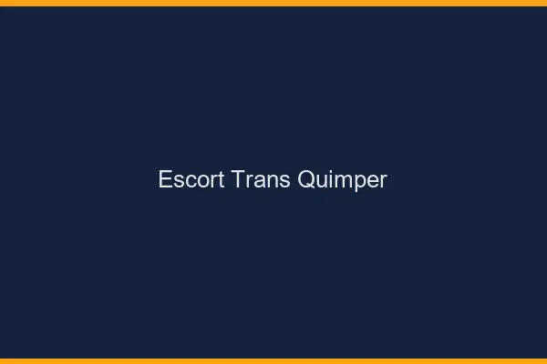 Escort trans Quimper
