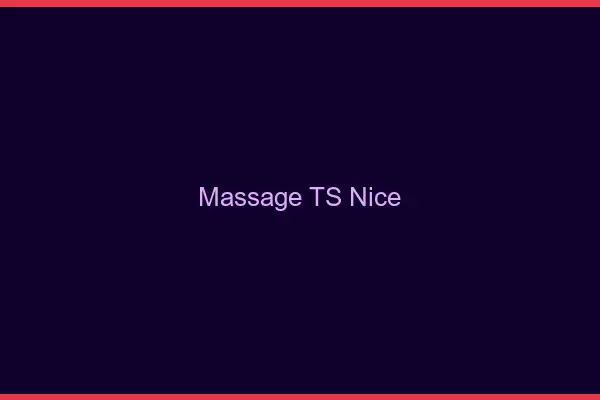 Massage TS Nice