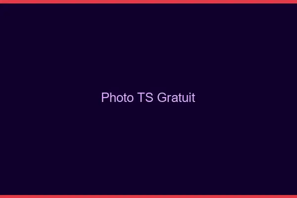 Photo TS gratuit