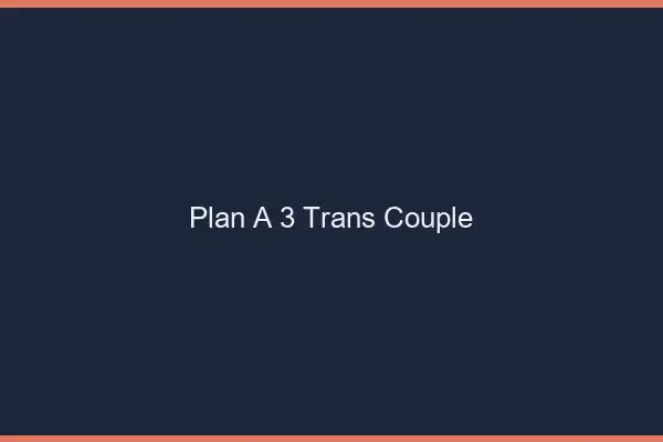 Plan à 3 trans couple