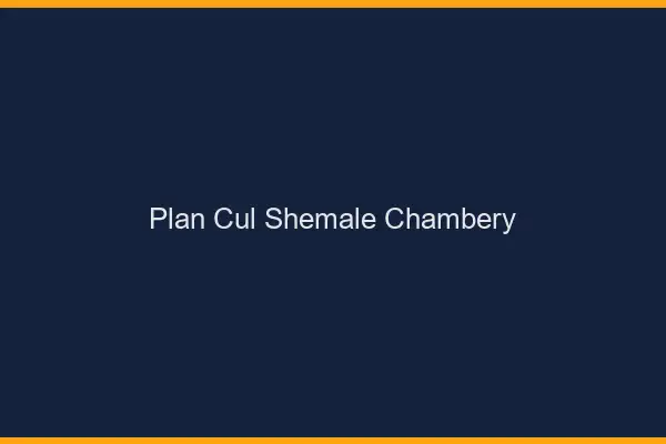 Plan cul shemale Chambéry