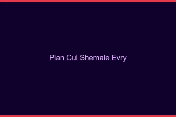 Plan cul shemale Évry