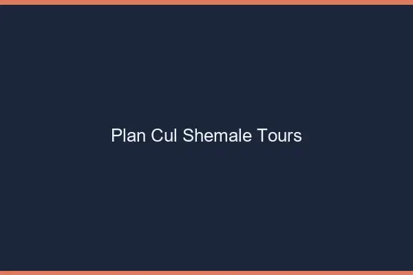 Plan cul shemale Tours
