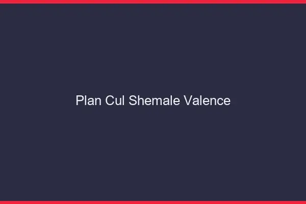 Plan cul shemale Valence
