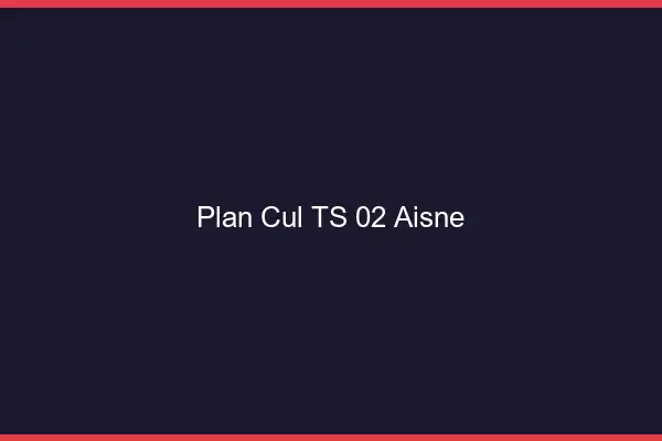 Plan cul TS 02 aisne