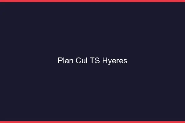 Plan cul TS Hyères