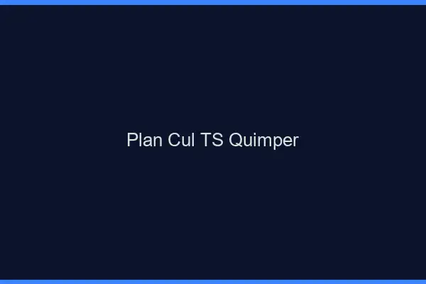 Plan cul TS Quimper