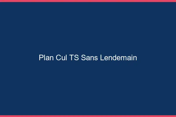 Plan cul TS sans lendemain