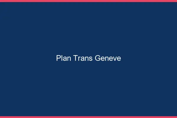 Plan trans Genève