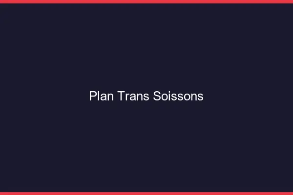 Plan trans Soissons