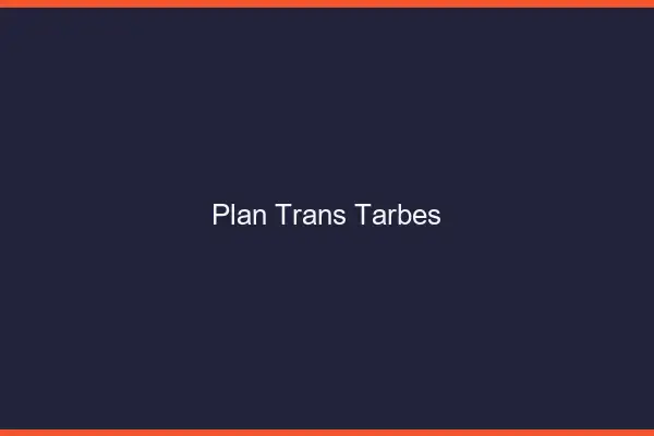 Plan trans Tarbes