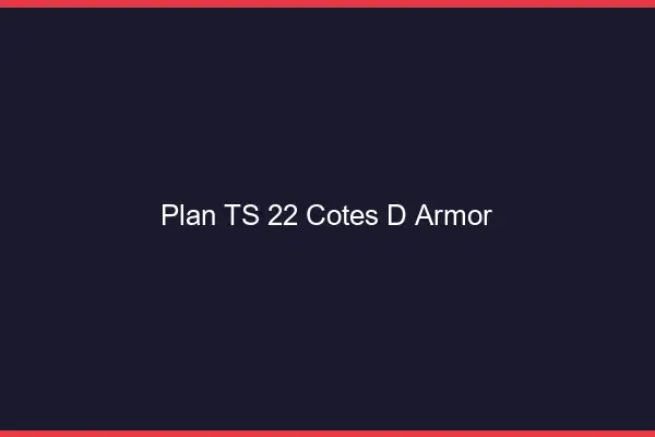 Plan TS 22 côtes-d'armor