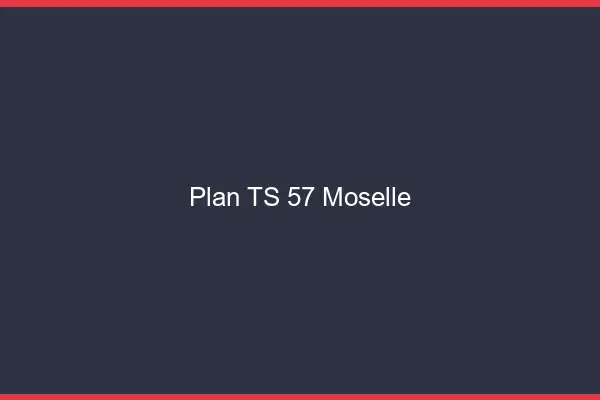 Plan TS 57 moselle