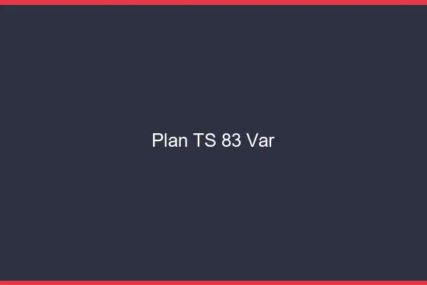 Plan TS 83 var