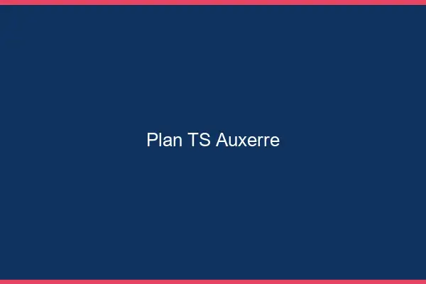 Plan TS Auxerre