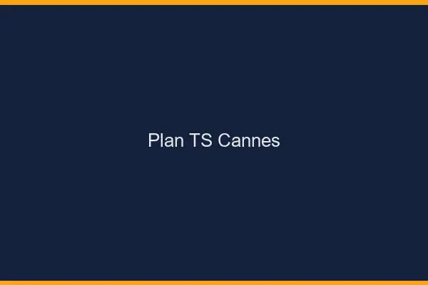 Plan TS Cannes