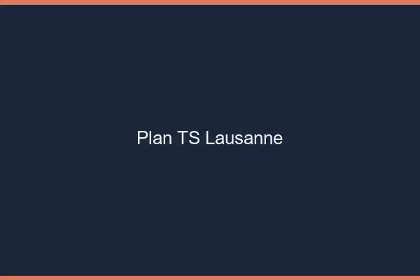 Plan TS Lausanne