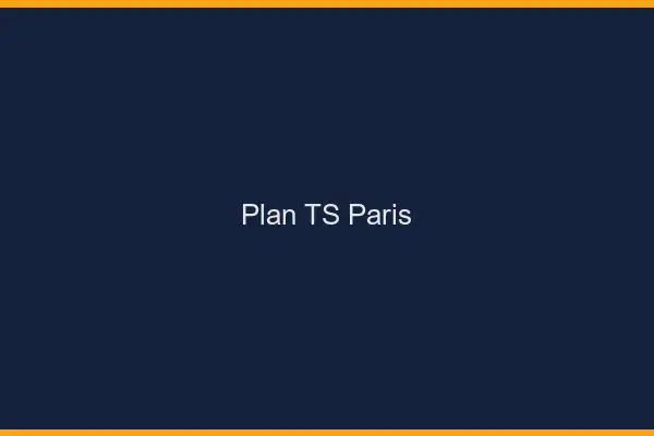 Plan TS Paris