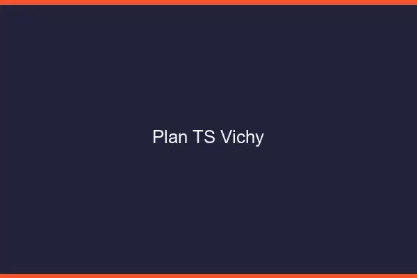 Plan TS Vichy