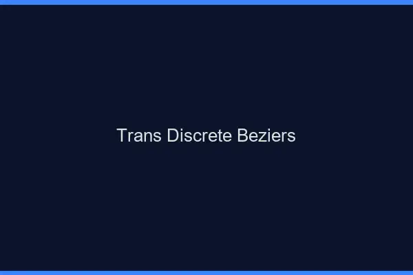 Trans discrète Béziers