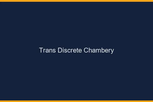 Trans discrète Chambéry