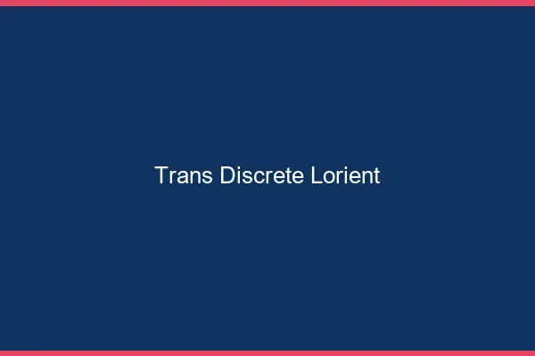 Trans discrète Lorient