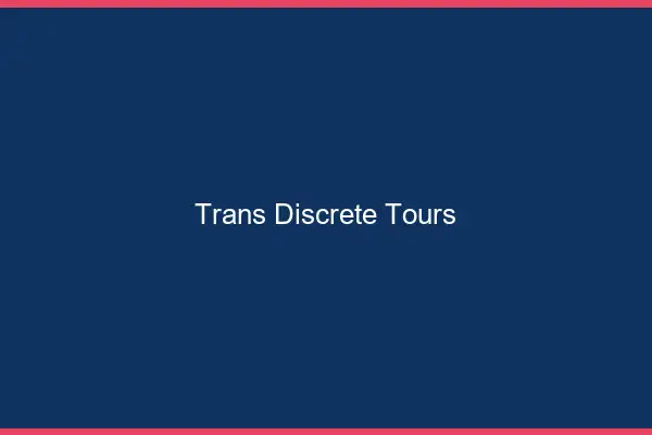 Trans discrète Tours