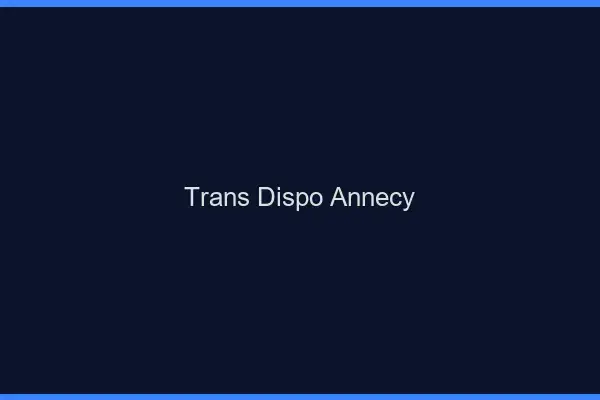 Trans dispo Annecy