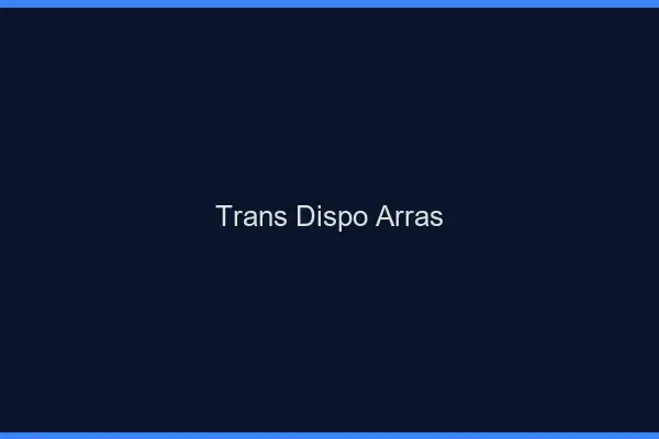 Trans dispo Arras