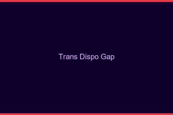 Trans dispo Gap