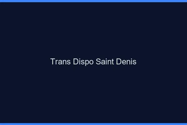 Trans dispo Saint-Denis