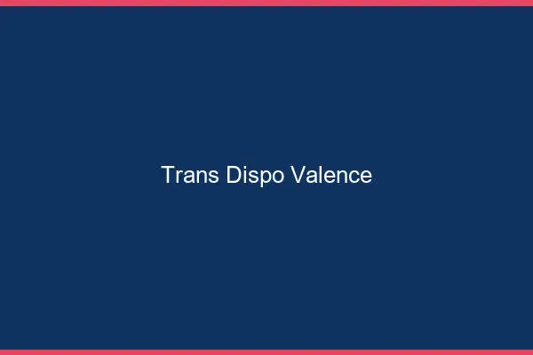 Trans dispo Valence
