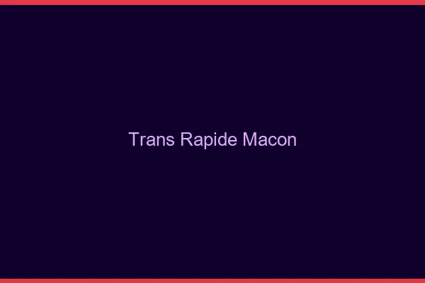 Trans rapide Mâcon