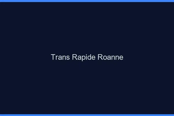 Trans rapide Roanne