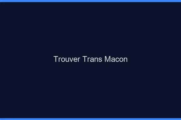Trouver trans Mâcon